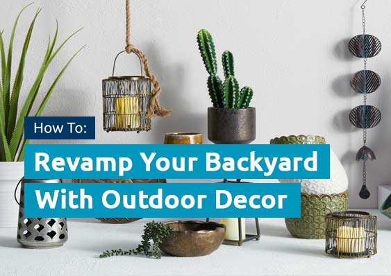 How To Revamp Your Backyard With Outdoor Garden Decor