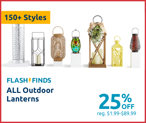 at Home - 25% off ALL Outdoor Lanterns!