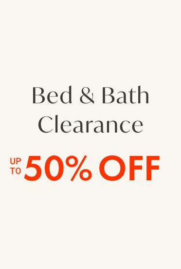 Bed & Bath Clearance