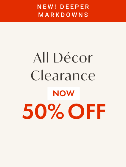 Home D&eacute;cor Clearance