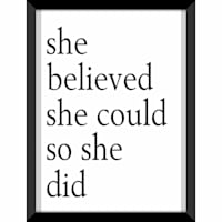 Glass Framed She Believed She Could so She Did Wall Sign, 12x16