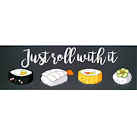36X12 Sushi Just Roll With It Textured Canvas Art