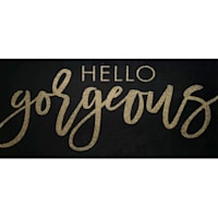Hello Gorgeous Glittered Glass Coat Canvas Wall Sign, 33x15