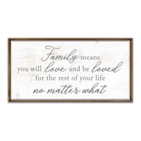 Family Means You Will Love & Be Loved Framed Canvas Wall Sign, 18x36
