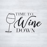 Time to Wine down Canvas Wall Art, 12"