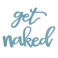 Get Naked Wall Sign, 20x8