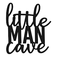Little Man Cave Wall Sign, 14x16