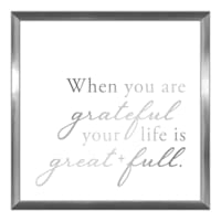 Framed When You are Grateful Sentiment Wall Sign, 14"