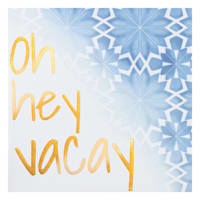 Tracey Boyd Oh Hey Vacay Canvas Wall Art, 6"
