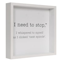 10X10 I Need To Stop Block
