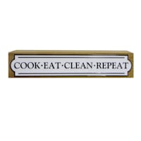 Cook Eat Clean Repeat Sign, 12x2