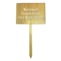 Honeybloom Untamed Dandelions Do Not Feed Yard Stake, 7.6"