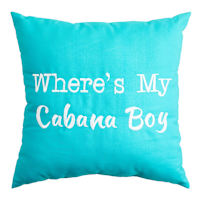 Where's My Cabana Boy? Turquoise Square Outdoor Throw Pillow, 18"