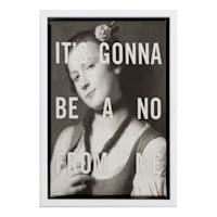 It's Gonna Be A No From Me Sign, 5x7