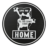 Love You Til' the Cows Come Home Wall Decor, 15"
