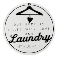 Our Home Is Filled with Love & Laundry Round Wall Decor, 15.5"