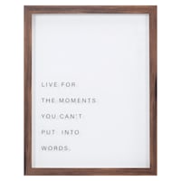 Crosby St. Glass Framed Live For The Moments You Can't Put Into Words, 11x14