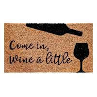 Come In, Wine a Little Coir Mat, 18x30