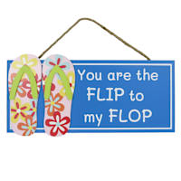 You are the Flip to my Flop Outdoor Wall Decor, 14"