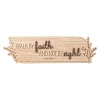 Walk By Faith Wooden Wall Art, 24x7