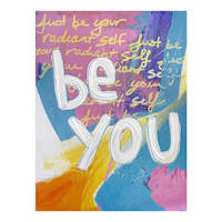 12X16 BE YOU COLORFULCANVAS WALL ART