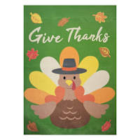 Give Thanks Turkey Flag, 18"