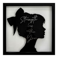 Strength Lives Within You Wall Art, 13"