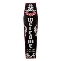 Midnight Shadows LED Welcome Foolish Mortals Leaner, 47"