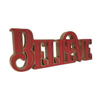Red Believe Sign, 16"