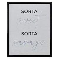 Sorta Sweet Sorta Savage Table Sign, 8x10