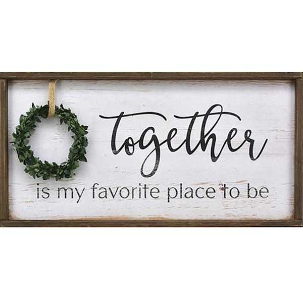 Together Is My Favorite Place To Be Wooden Wall Sign, 12x24