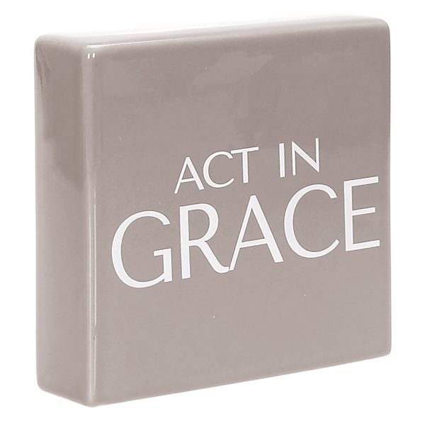 Grace Mitchell Act in Grace Ceramic Block Sign, 6"