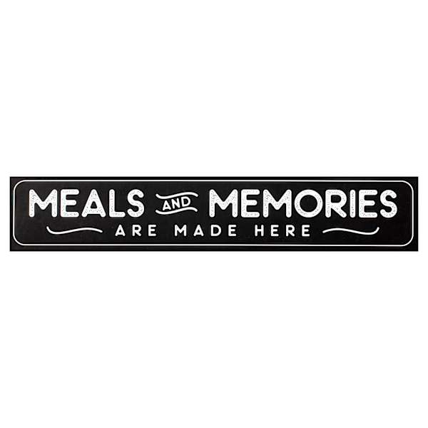 Meals & Memories Block Sign, 16x3