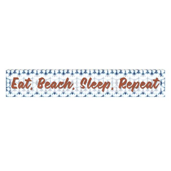 Ty Pennington Eat, Beach, Sleep, Repeat Canvas Wall Sign, 36x6