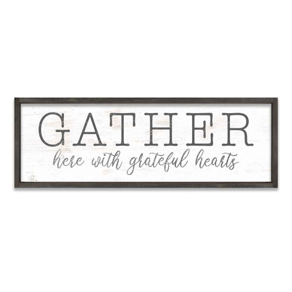 Framed Gather Here With Grateful Hearts Textured Wall Sign, 12x36