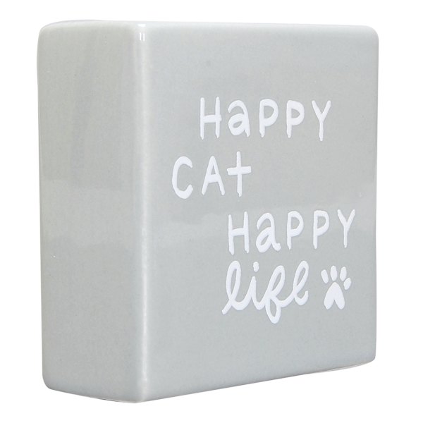 Happy Cat Happy Life Grey Ceramic Block Sign, 4"