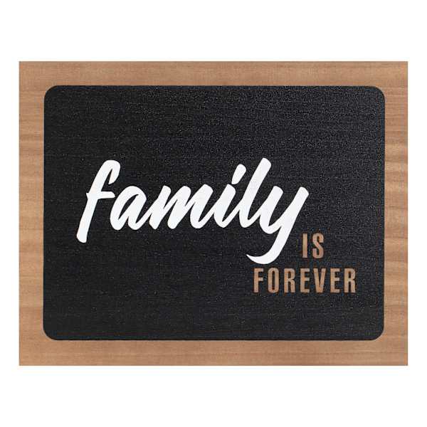 Ty Pennington Family Is Forever Wall Sign, 14x11
