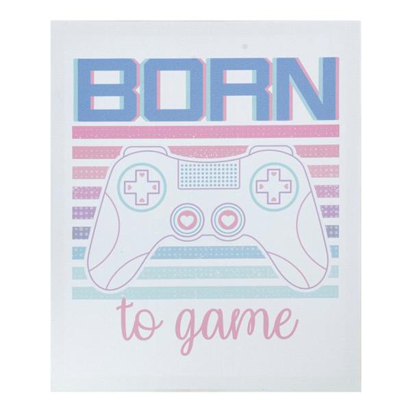 Born To Game Canvas Wall Art, 10x12