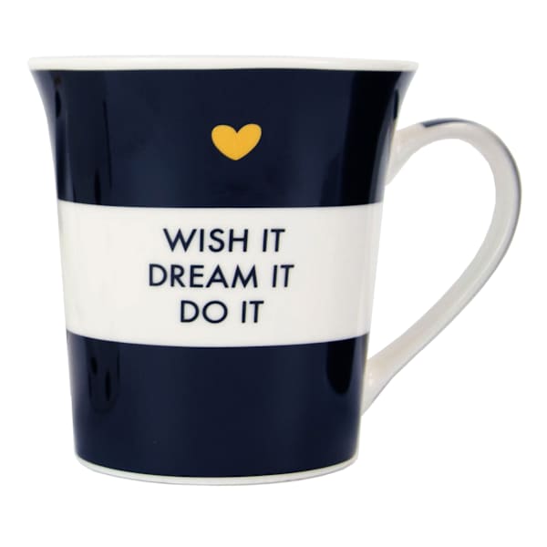 Wish It Dream It Do It Mug, 12oz