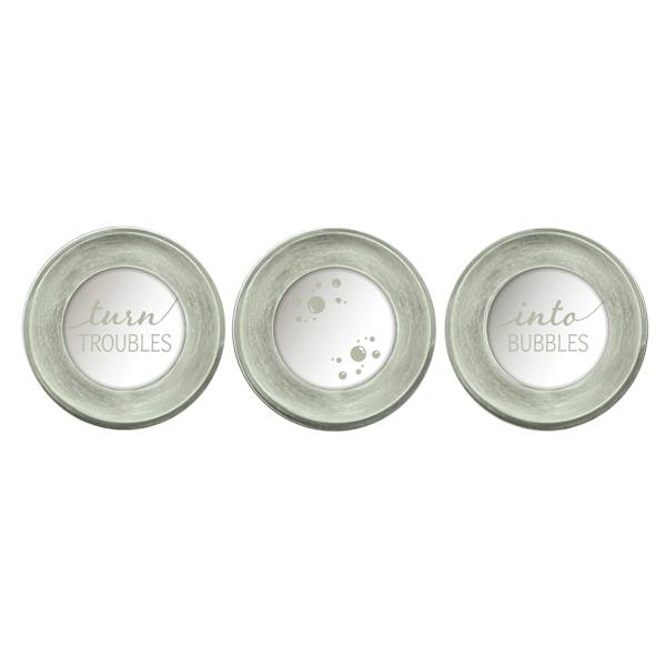 3-Piece Turn Troubles Into Bubbles Wall Mirror Set, 10"