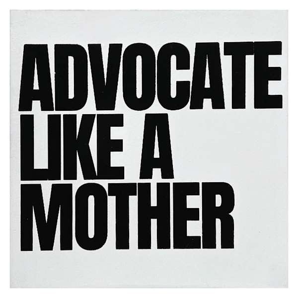 Advocate Like A Mother Table Art, 6"