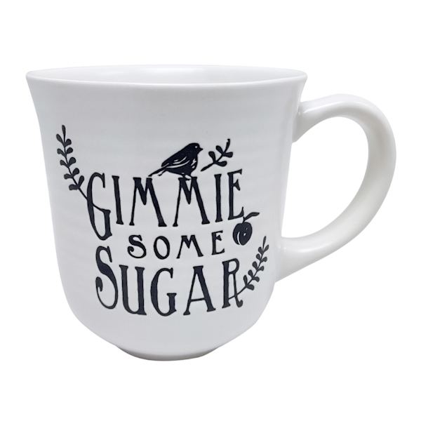 Gimme Some Sugar Ceramic Mug
