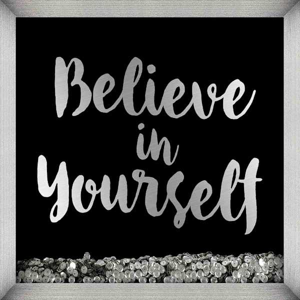 Glass Framed Believe in Yourself Sequin Shaker Box Wall Art, 12"