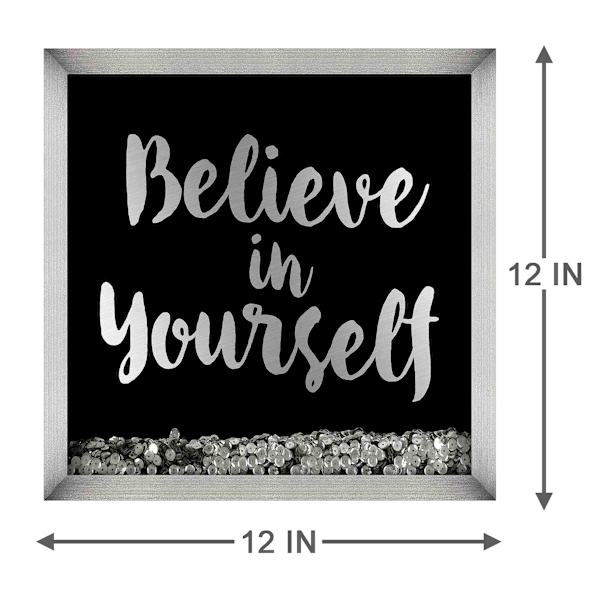 Glass Framed Believe in Yourself Sequin Shaker Box Wall Art, 12"