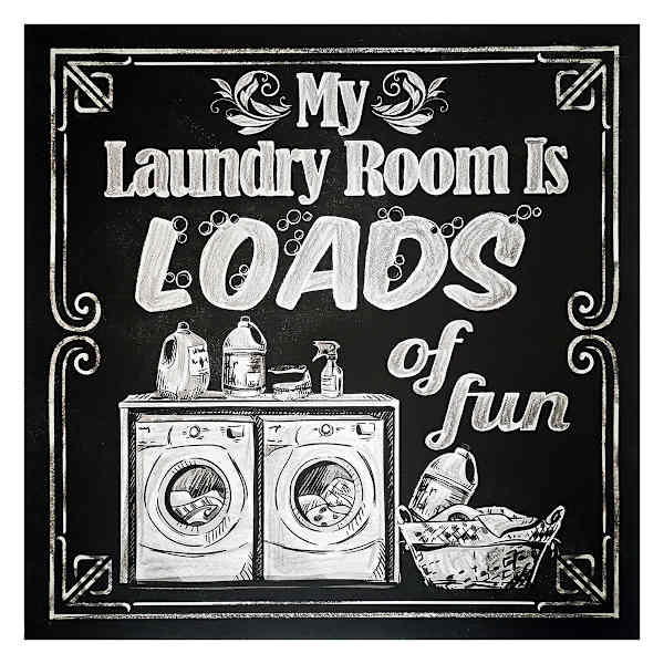 My Laundry Room Is Loads of Fun Canvas Wall Art, 16"