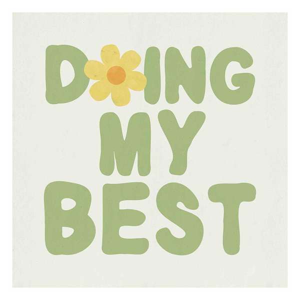 Doing My Best Canvas Wall Sign, 16"