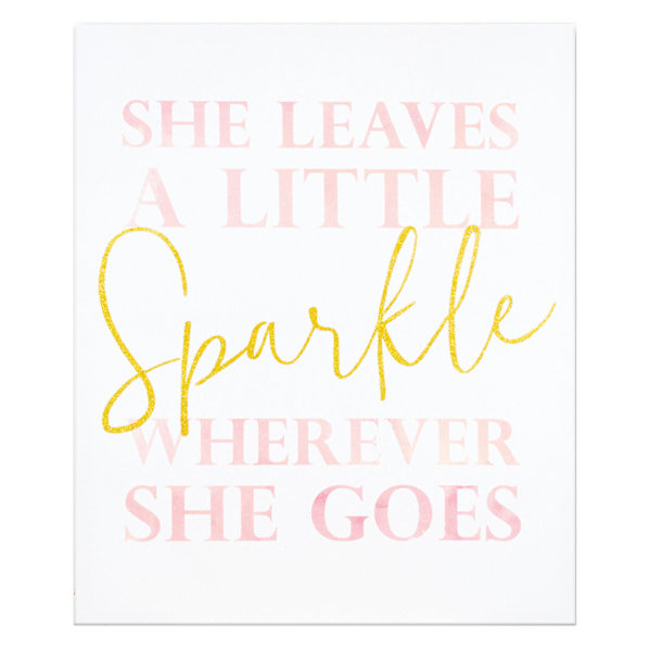 She Leaves A Little Sparkle Wherever She Goes Canvas Wall Art, 20x24