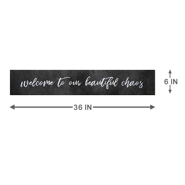 Welcome to Our Beautiful Chaos Canvas Wall Sign, 36x6