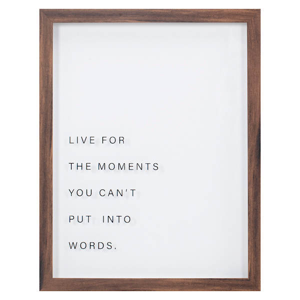 Crosby St. Glass Framed Live For The Moments You Can't Put Into Words, 11x14