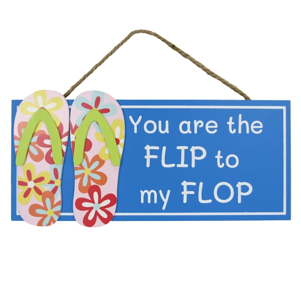 You are the Flip to my Flop Outdoor Wall Decor, 14"